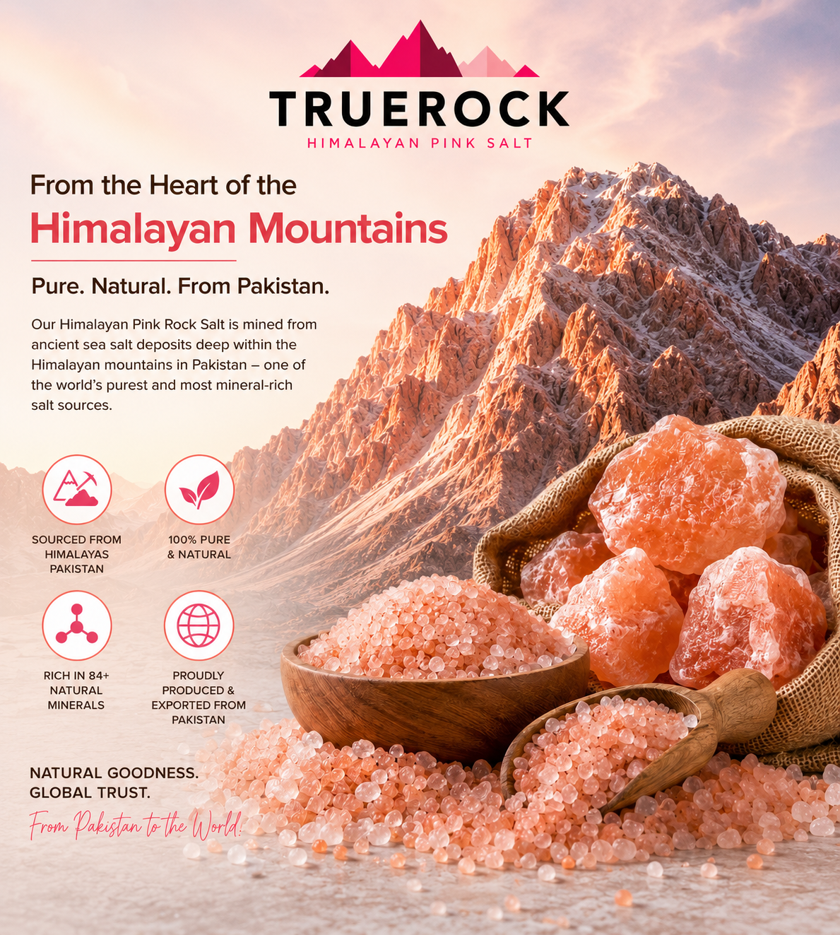 TrueRock Himalayan Pink Rock Salt sourced from the Himalayan mountains of Pakistan